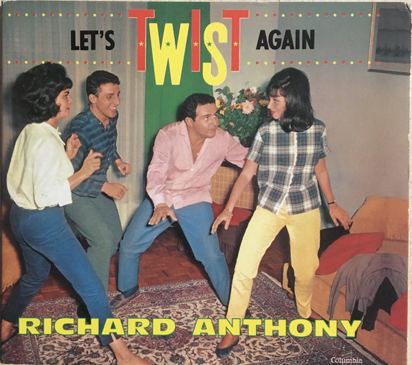 Richard Anthony – Let's Twist Again