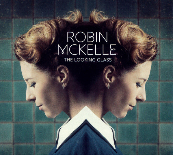 Robin McKelle – The Looking Glass