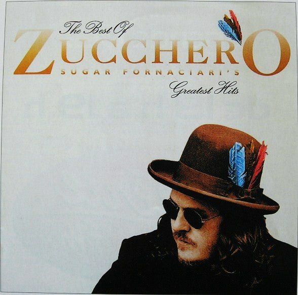 Zucchero – The Best Of Zucchero Sugar Fornaciari's Greatest Hits