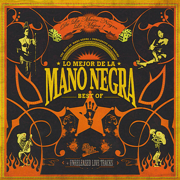 Mano Negra – Lo Mejor De La Mano Negra - Best Of
