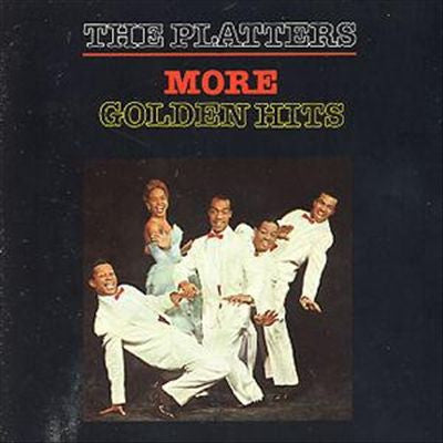 The Platters – More Golden Hits