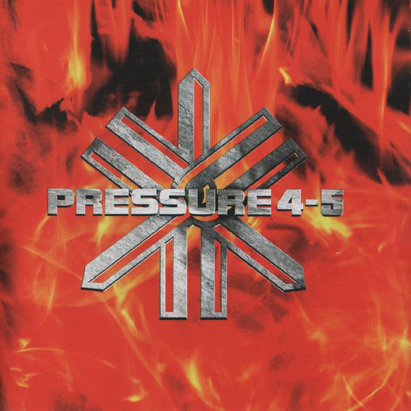Pressure 4-5 – Burning The Process