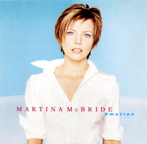 Martina McBride – Emotion