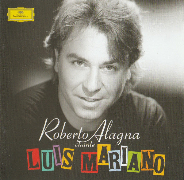 Roberto Alagna, Paris Symphonic Orchestra – Chante Luis Mariano