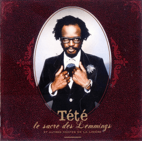 Tété – Le Sacre Des Lemmings - Et Autres Contes De La Lisière