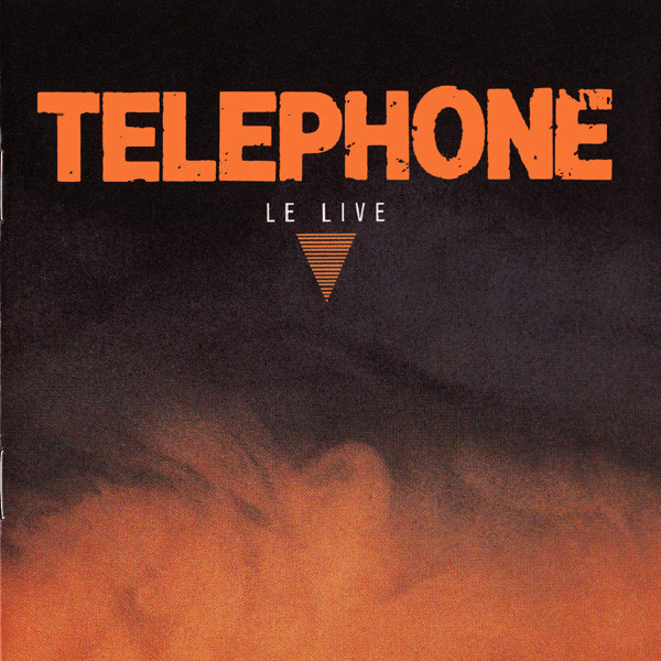 Téléphone – Le Live
