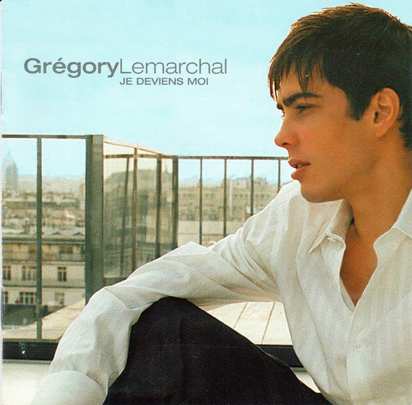 Grégory Lemarchal – Je Deviens Moi