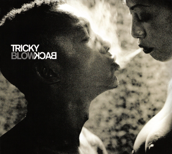 Tricky – Blowback