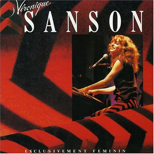 Véronique Sanson – Exclusivement Féminin