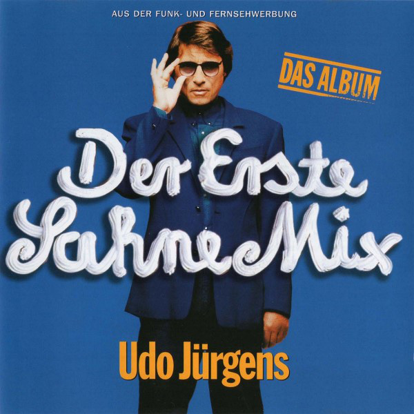 Udo Jürgens – Der Erste Sahne Mix - Das Album