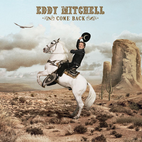 Eddy Mitchell – Come Back