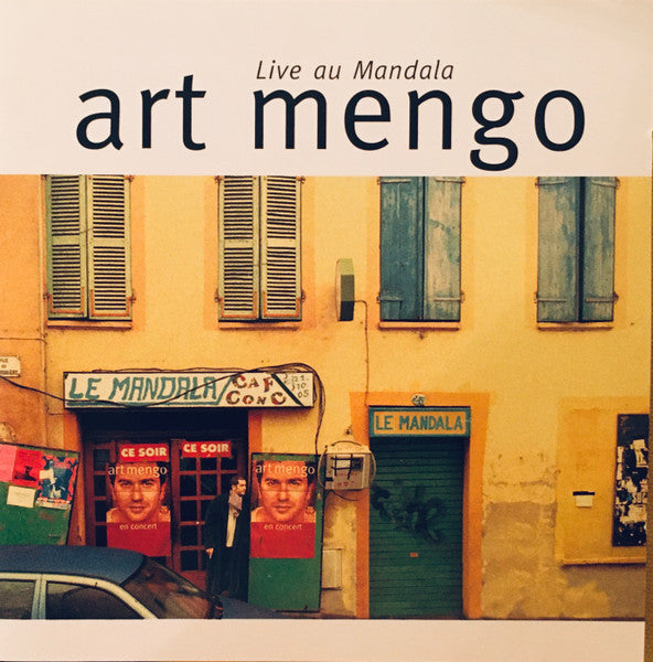 Art Mengo – Live Au Mandala