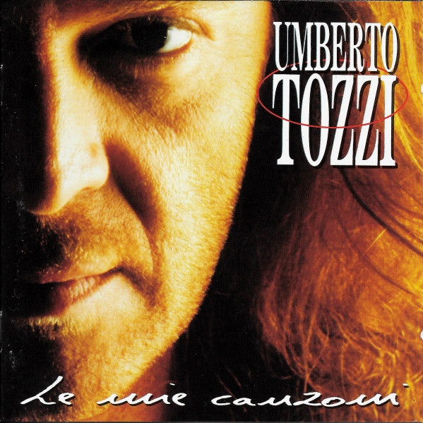 Umberto Tozzi – Le Mie Canzoni