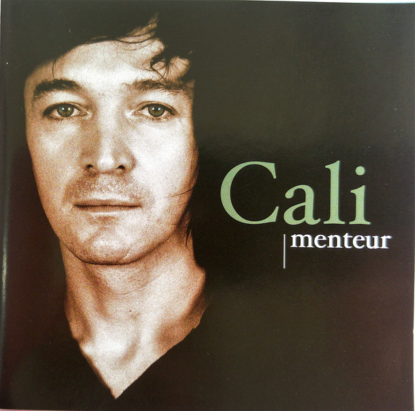 Cali – Menteur