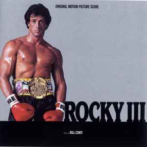 Bill Conti – Rocky III (Original Motion Picture Score)