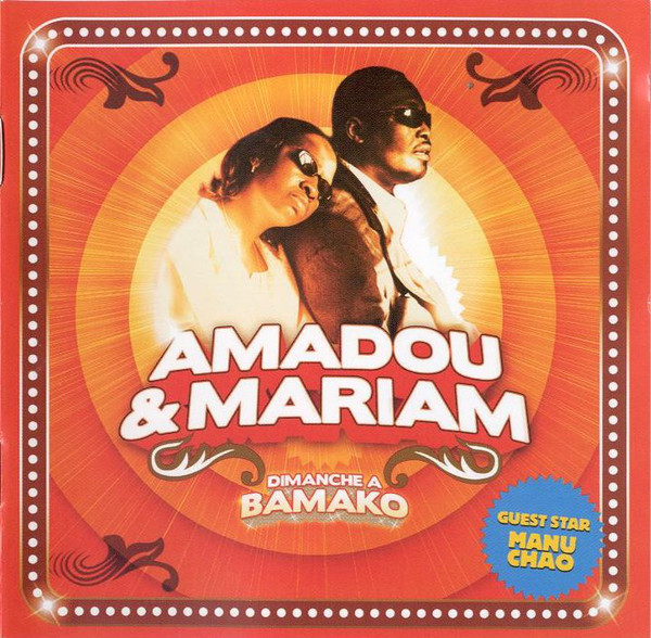 Amadou & Mariam – Dimanche À Bamako