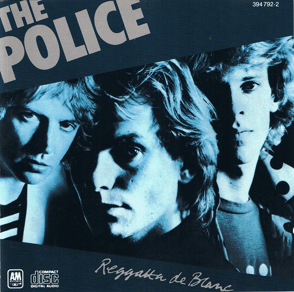 The Police – Reggatta De Blanc