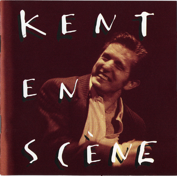 Kent – En Scène