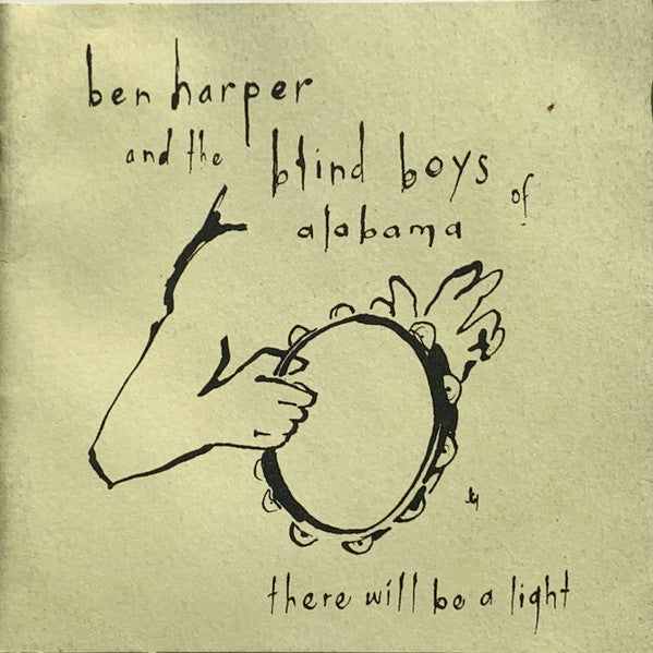 Ben Harper & The Blind Boys Of Alabama – There Will Be A Light