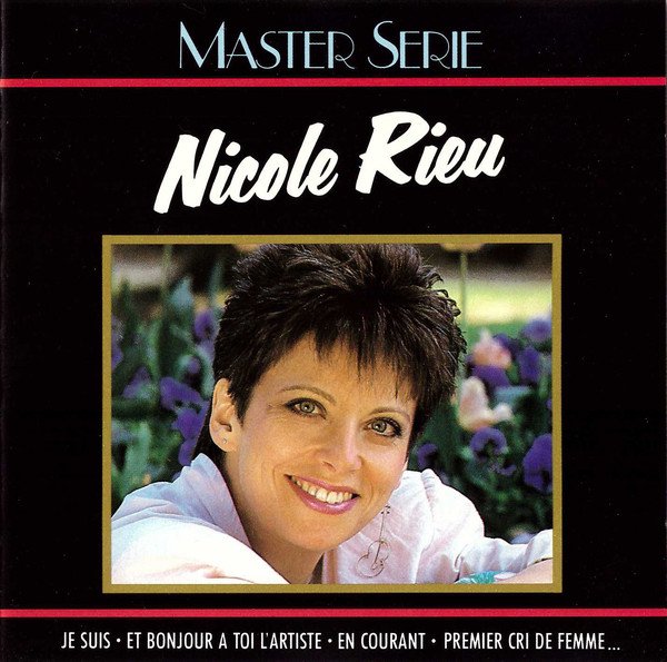 Nicole Rieu – Master Serie