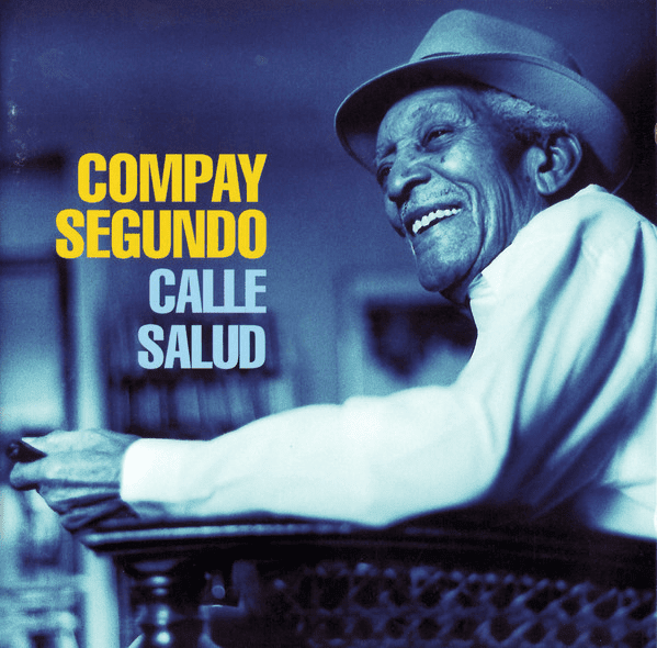 Compay Segundo – Calle Salud