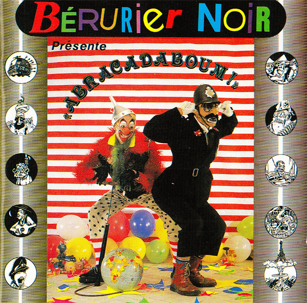 Bérurier Noir – 'Abracadaboum!'