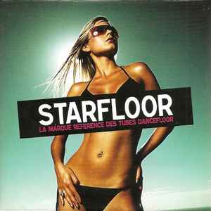Starfloor - La Marque Référence Des Tubes Dancefloor