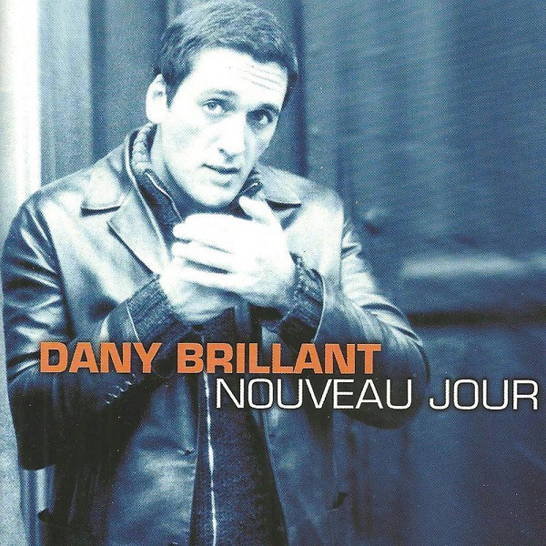 Dany Brillant – Nouveau Jour