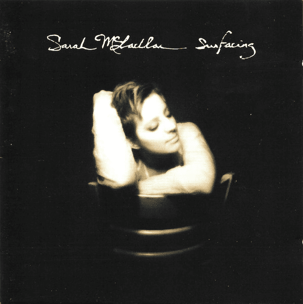 Sarah McLachlan – Surfacing