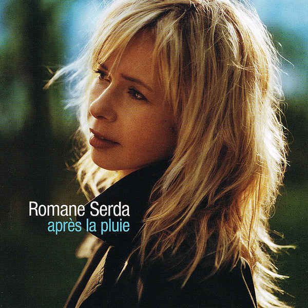 Romane Serda – Après La Pluie
