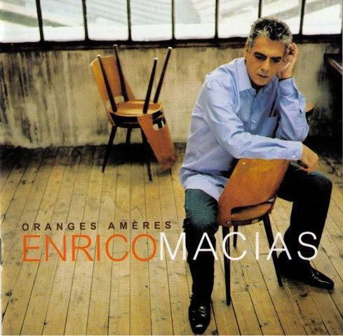 Enrico Macias – Oranges Amères