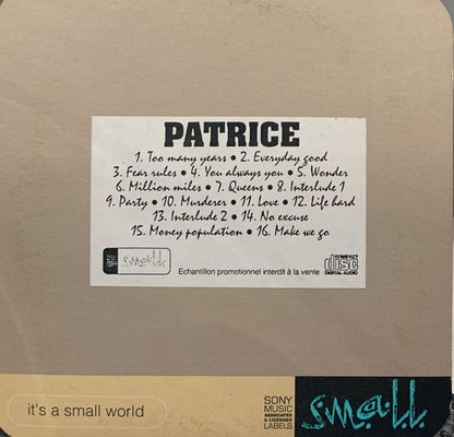 Patrice - It's a small world