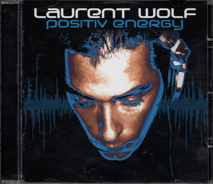 Laurent Wolf – Positiv Energy