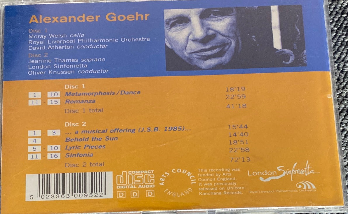 Alexander Goehr - Moray Welsh, Royal Liverpool Philharmonic Orchestra / David Atherton (2), Jeanine Thames, London Sinfonietta / Oliver Knussen - Behold The Sun, Metamorphosis / Dance, Romanza and other works