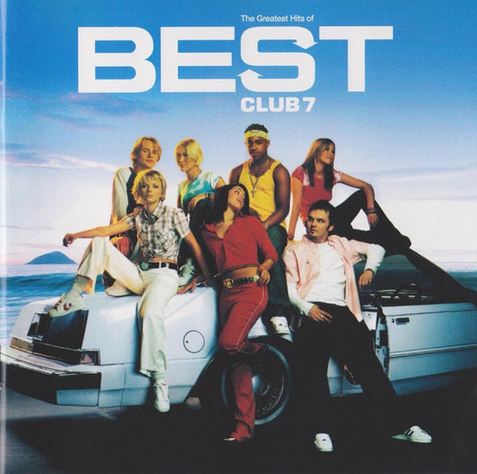 S Club 7 - Best - The Greatest Hits Of S Club 7