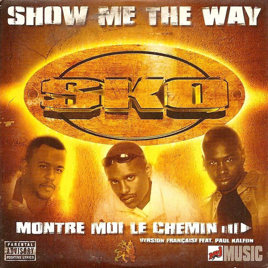 Sko - Show Me The Way