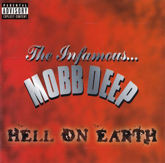 Mobb Deep - Hell On Earth
