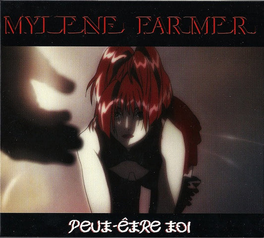 Mylène Farmer - Peut-Être Toi