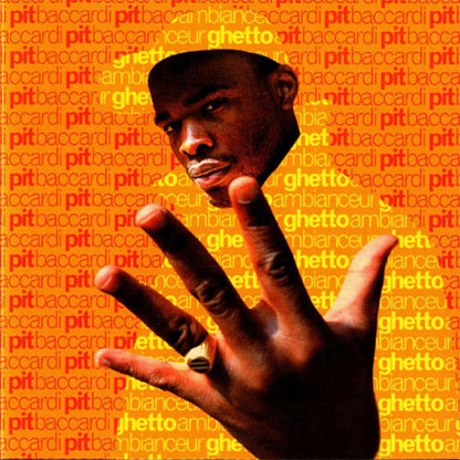 Pit Baccardi - Ghetto Ambianceur