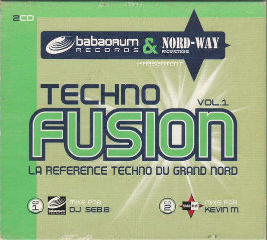 DJ Seb.B / Kevin M - Techno Fusion Vol.1