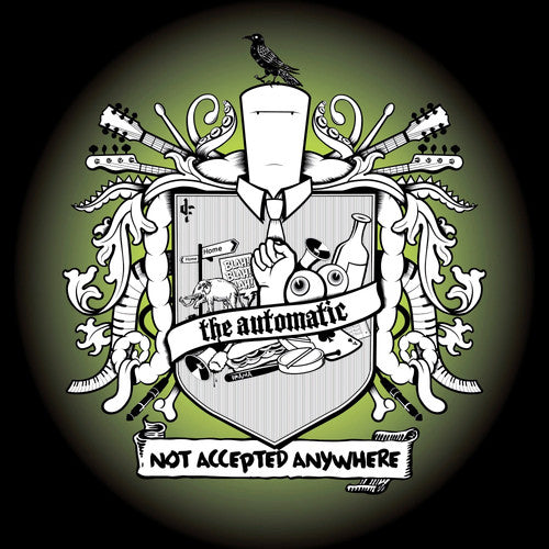 The Automatic - Not Accepted Anywhere