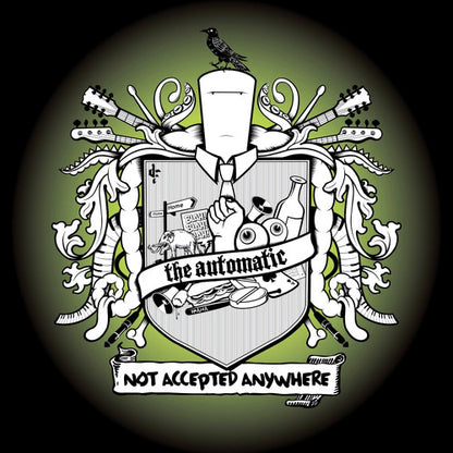 The Automatic - Not Accepted Anywhere