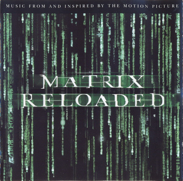 The Matrix Reloaded - Music From And Inspired By The Motion Picture