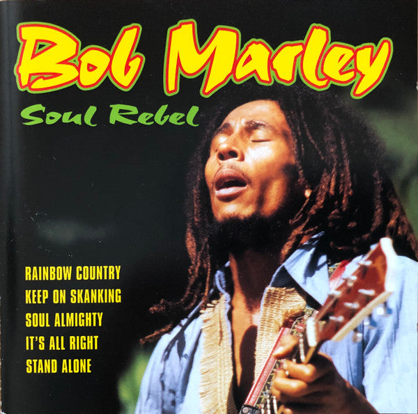 Bob Marley - Soul Rebel