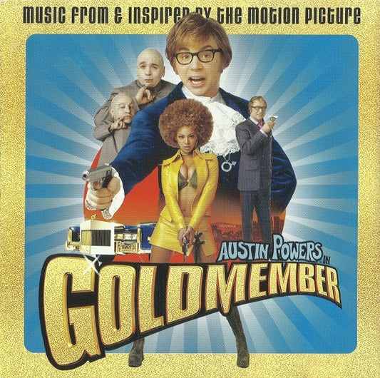 Austin Powers - In Goldmember Music From & Inspired By The Motion Picture