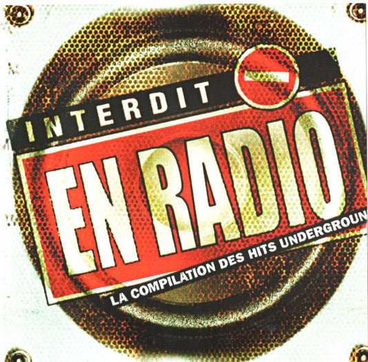 Interdit En Radio