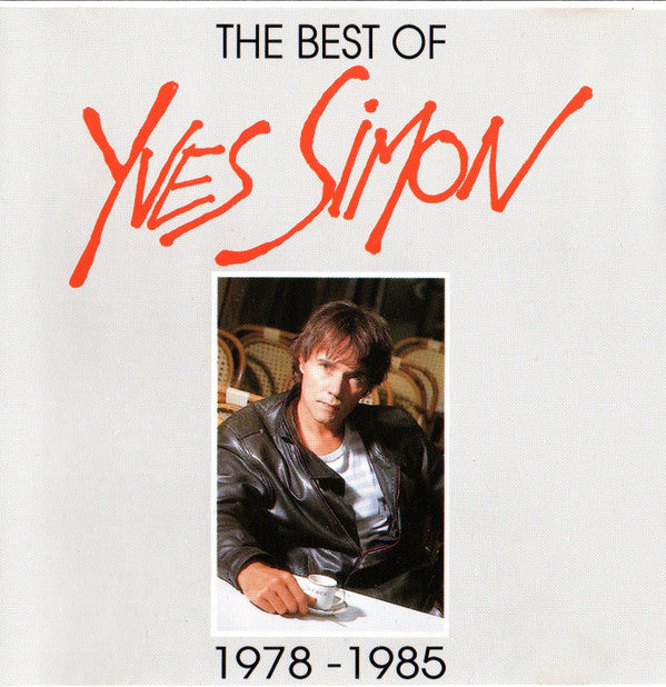 Yves Simon - The Best Of 1978-1985