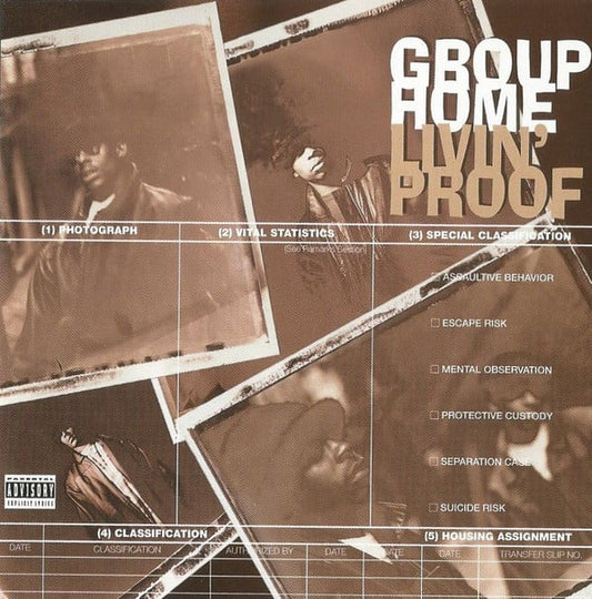 Group Home - Livin' Proof