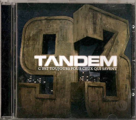 Tandem - C'est Toujours Pour Ceux Qui Savent