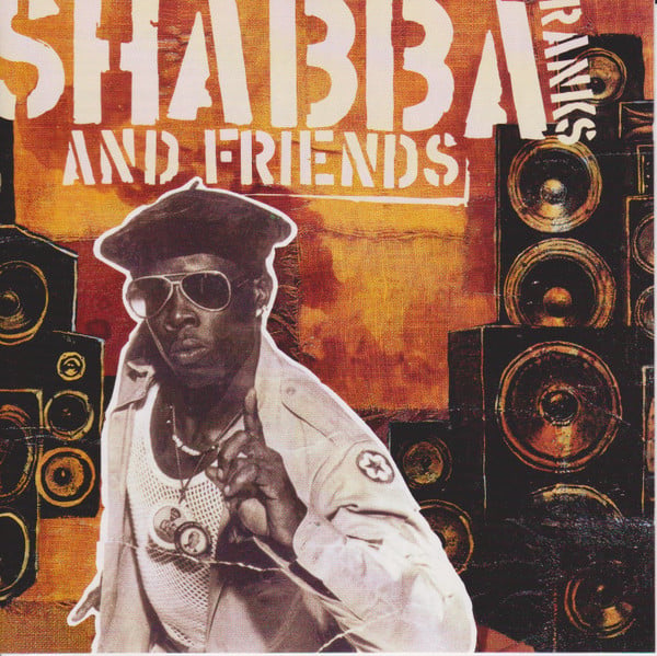 Shabba Ranks - Shabba Ranks And Friends